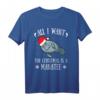 All I Want For Christmas Is A Manatee - Lustiges Seekuh Weihnachts T-Shirt für Meerestier- und Meeresliebhaber als Weihnachts- oder Geburtstagsgeschenk