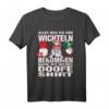 Wichtelgeschenk Weihnachtswichtel Xmas T-Shirt mit Spruch - Lustiges Geschenk für Männer & Frauen zum Schrottwichteln und Fest