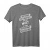 Lustiges Wirt T-Shirt - Perfekte Geschenkidee für Gastronomen, Freunde, Familie & Party-Gäste